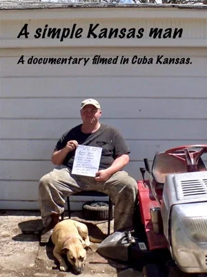 Постер: A Simple Kansas Man