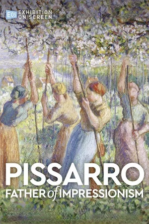 Постер: Pissarro: Father of Impressionism