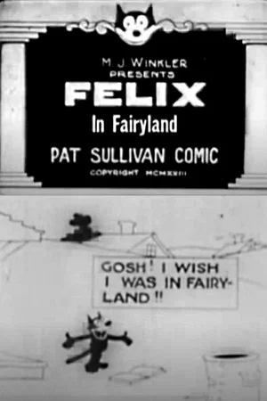 Постер: Felix in Fairyland