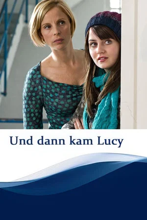Постер: Then Came Lucy