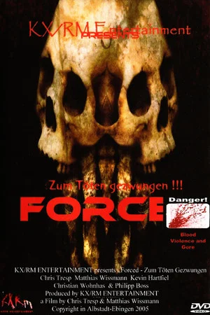 Постер: Forced - Zum Töten gezwungen