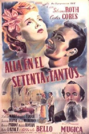 Постер: Allá en el setenta y tantos