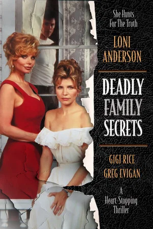 Постер: Deadly Family Secrets