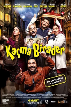 Постер: Kaçma Birader
