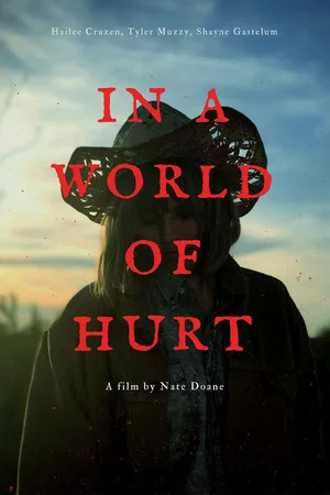 Постер: In a World of Hurt