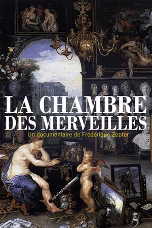 Постер: La Chambre des merveilles