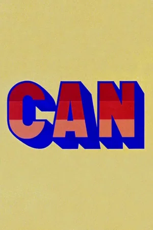 Постер: CAN: The Free Concert