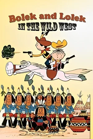 Постер: Bolek and Lolek in the Wild West