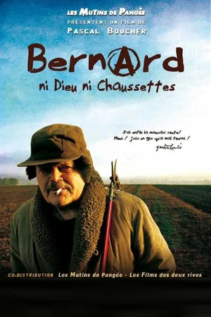 Постер: Bernard, ni dieu ni chaussettes