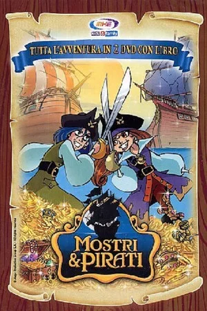 Постер: Mostri & Pirati