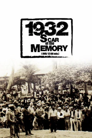 Постер: 1932: Scars of Memory
