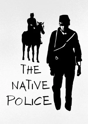 Постер: The Native Police