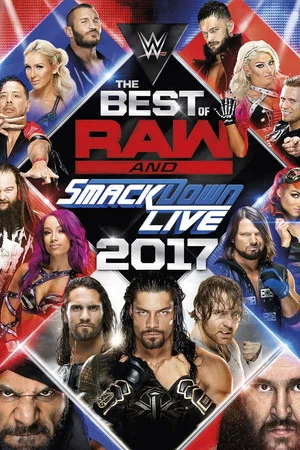 Постер: WWE Best of Raw & SmackDown Live 2017