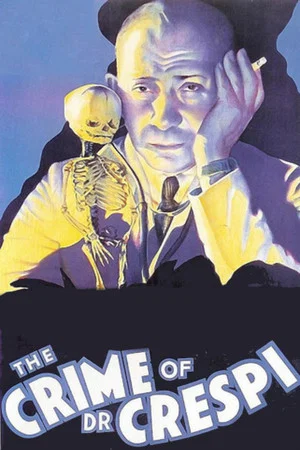 Постер: The Crime of Doctor Crespi