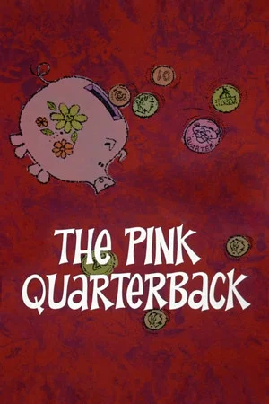Постер: The Pink Quarterback