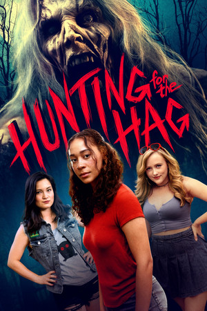 Постер: Hunting for the Hag