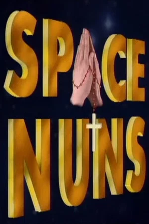 Постер: Space Nuns