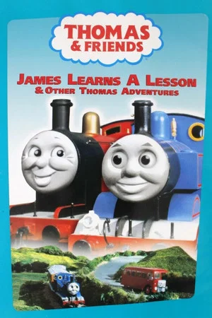 Постер: Thomas & Friends: James Learns a Lesson