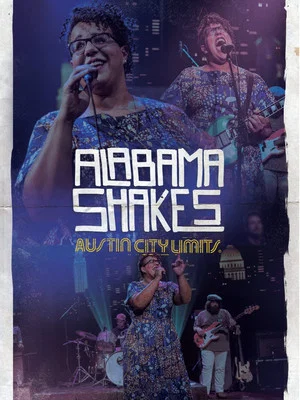Постер: Alabama Shakes - Austin City Limits