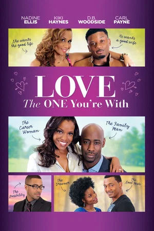 Постер: Love the One You're With