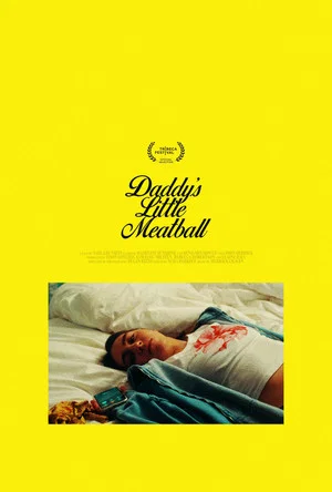 Постер: Daddy's Little Meatball