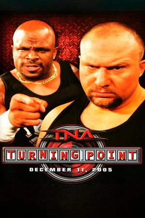 Постер: TNA Turning Point 2005