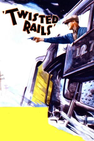 Постер: Twisted Rails