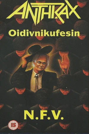 Постер: Anthrax: Oidivnikufesin 1987
