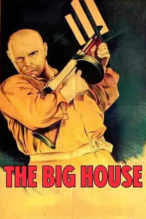 Постер: The Big House