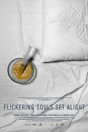 Постер: Flickering Souls Set Alight