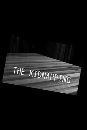 Постер: The Kidnapping