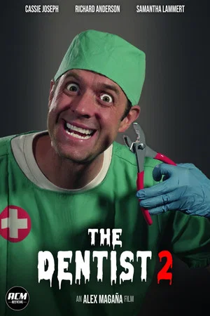 Постер: The Dentist 2