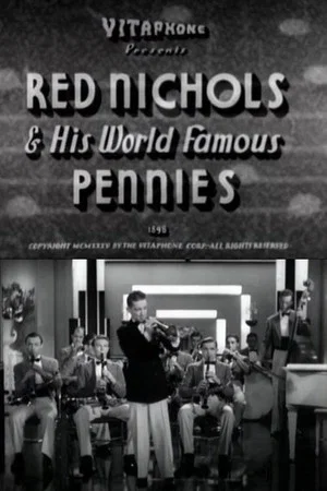 Постер: Red Nichols & His World Famous Pennies
