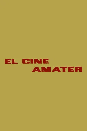 Постер: El cine amater