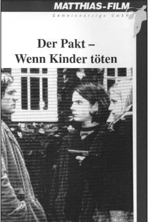 Постер: Der Pakt – Wenn Kinder töten