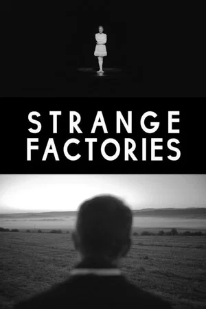 Постер: Strange Factories