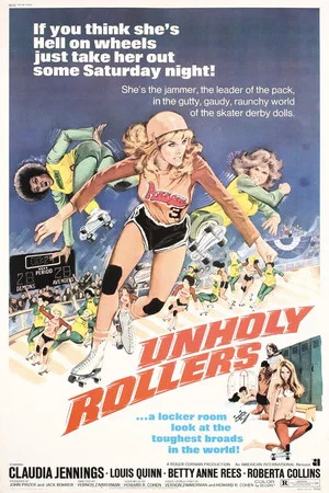 Постер: The Unholy Rollers