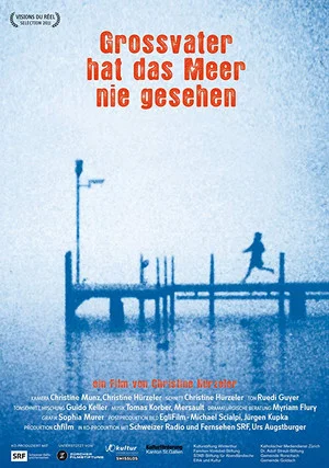 Постер: Grandfather Never Saw the Sea