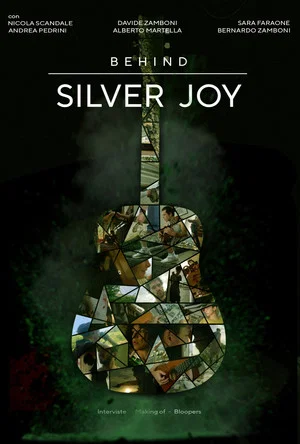Постер: Behind SILVER JOY