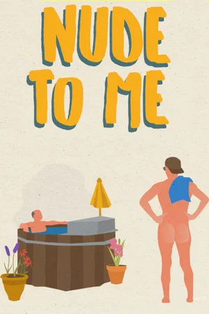 Постер: Nude to Me