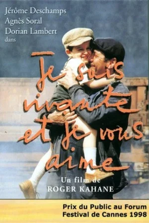 Постер: Je suis vivante et je vous aime