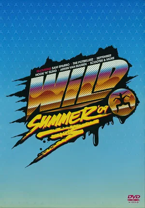 Постер: Wild Summer 09