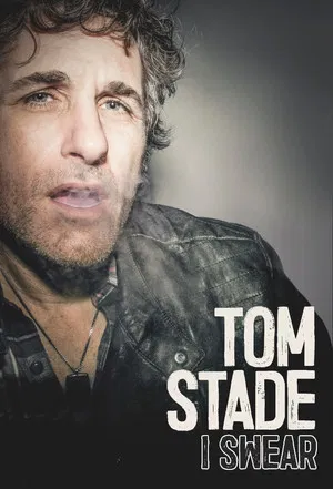 Постер: Tom Stade: I Swear