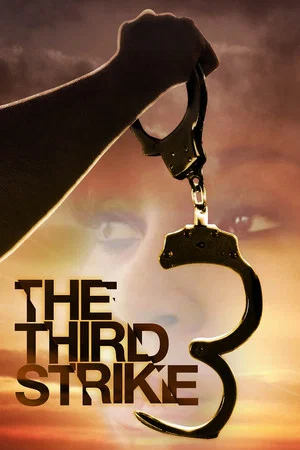 Постер: The Third Strike