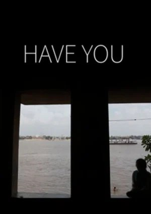 Постер: Have You