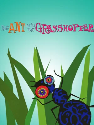 Постер: The Ant And The Grasshopper