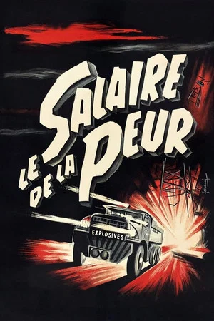 Постер: Wages of Fear