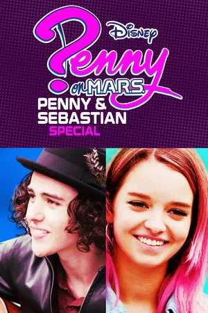 Постер: Penny On M.A.R.S.: Penny & Sebastian Special