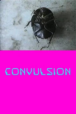 Постер: Convulsion