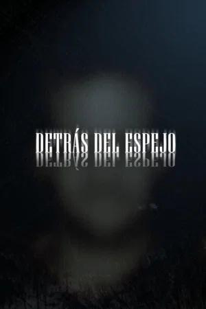 Постер: Detrás del espejo